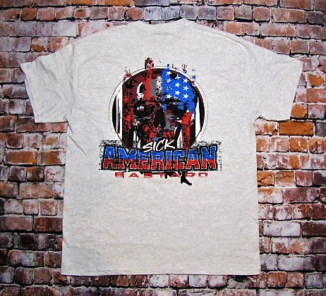 Sick American Bastard Short Sleeve