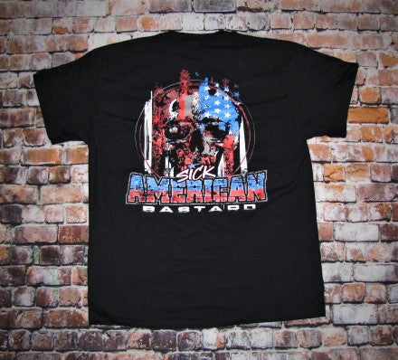 Sick American Bastard Short Sleeve