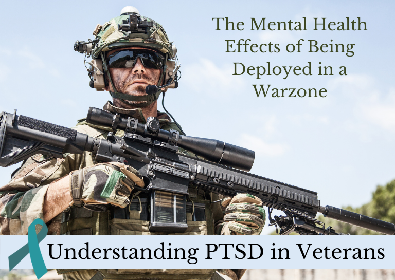 PTSD in Veterans: The Mental Health Effects of Being Deployed in a Warzone